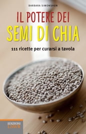 Il potere dei semi di chia