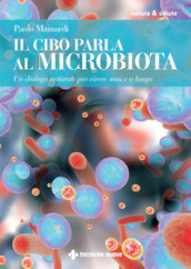 Il potere del microbiota