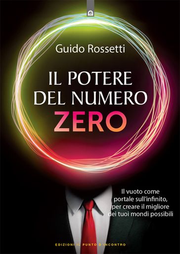 Il potere del numero zero - Guido Rossetti