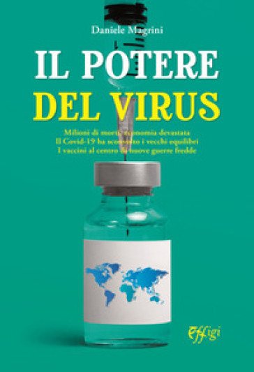 Il potere del virus - Daniele Magrini