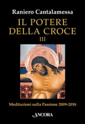 Il potere della Croce III