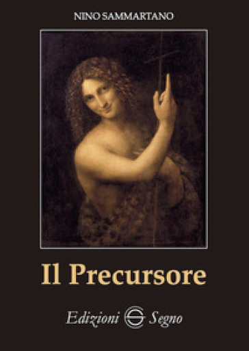 Il precursore - Nino Sammartano