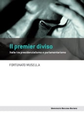 Il premier diviso