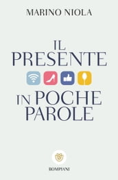 Il presente in poche parole