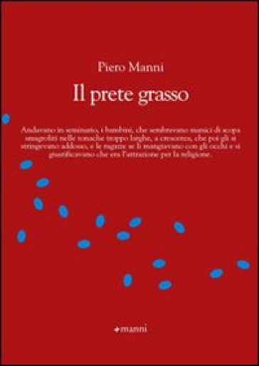 Il prete grasso - Piero Manni