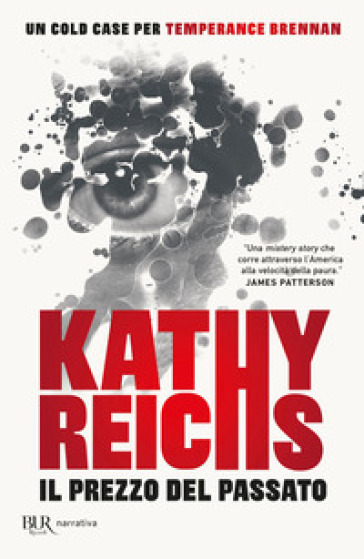 Il prezzo del passato - Kathy Reichs