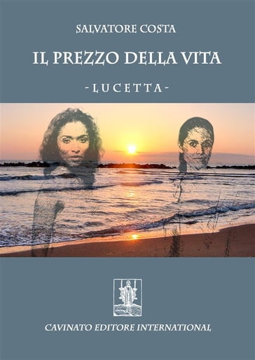 Il prezzo della vita - Lucetta - Salvatore Costa