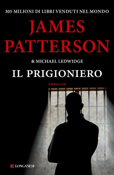 Il prigioniero - James Patterson - Michael Ledwidge
