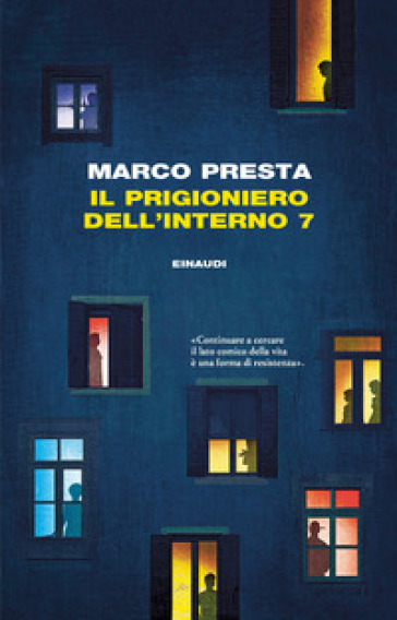 Il prigioniero dell'interno 7 - Marco Presta