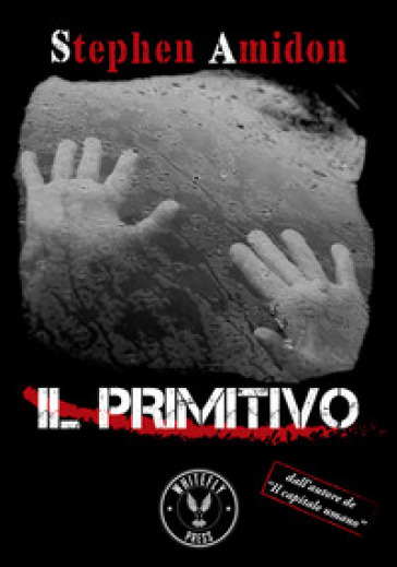 Il primitivo - Stephen Amidon