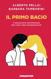 Il primo bacio