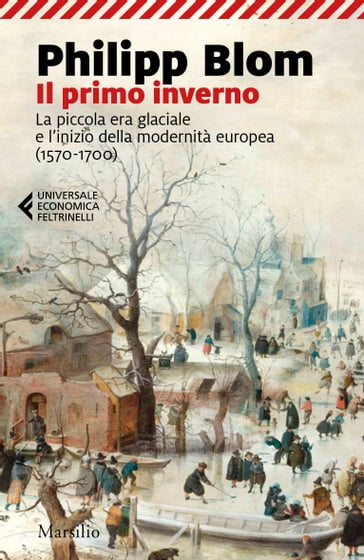 Il primo inverno - Philipp Blom