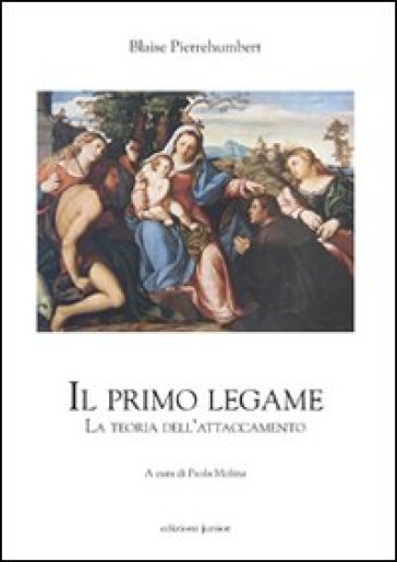 Il primo legame - Pierrehumbert Blaise