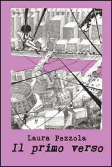 Il primo verso - Laura Pezzola