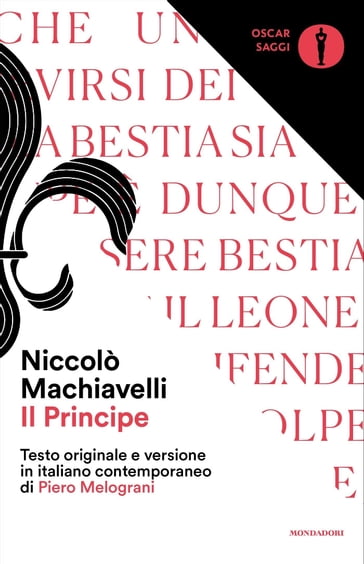 Il principe - Piero Melograni - Niccolò Machiavelli