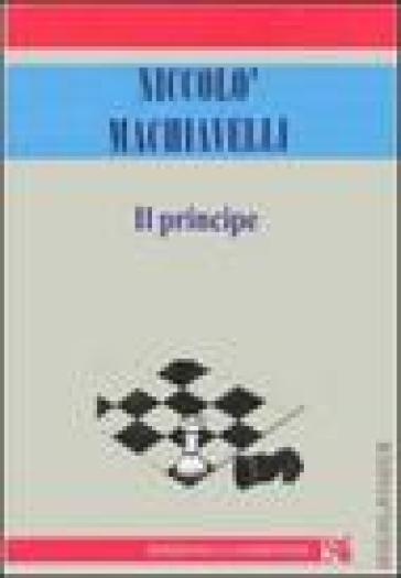 Il principe - Niccolò Machiavelli