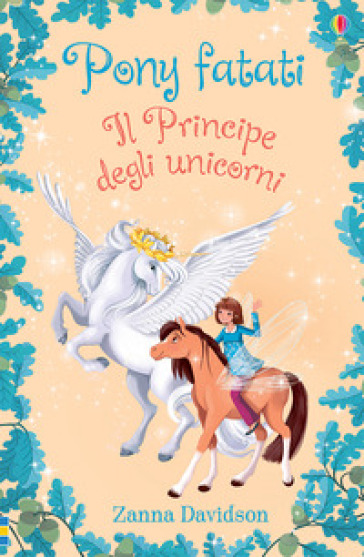 Il principe degli unicorni - Zanna Davidson