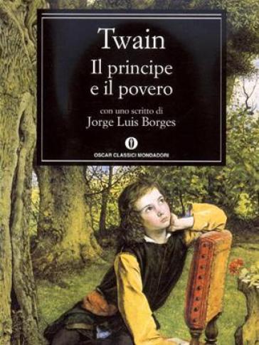 Il principe e il povero - Mark Twain