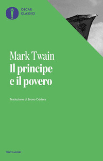 Il principe e il povero - Mark Twain