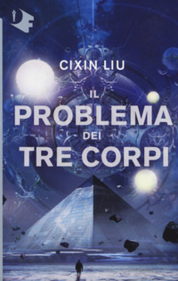 Il problema dei tre corpi - Liu Cixin