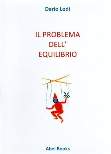 Il problema dell'equilibrio - Dario Lodi