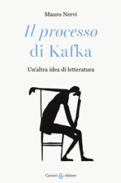 «Il processo» di Kafka. Un