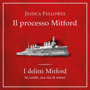 Il processo Mitford - Jessica Fellowes