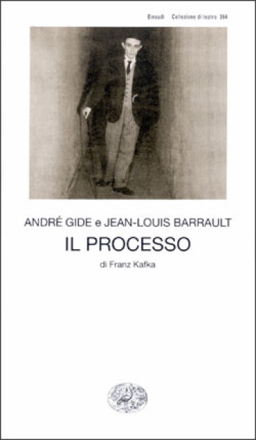 Il processo di Franz Kafka - André Gide - Jean-Louis Barraut