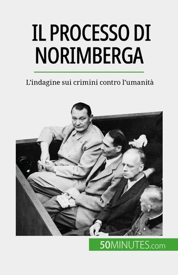 Il processo di Norimberga - Quentin Convard