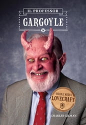 Il professor Gargoyle