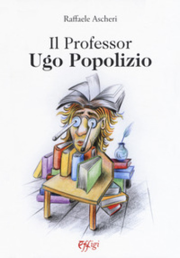 Il professor Ugo Popolizio - Raffaele Ascheri | 