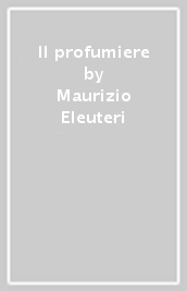 Il profumiere