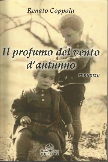 Il profumo del vento d'autunno - Renato Coppola