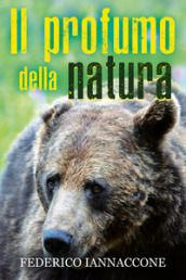 Il profumo della natura