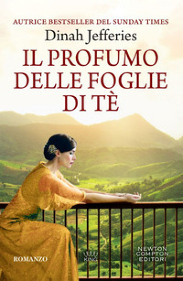 Il profumo delle foglie di tè - Dinah Jefferies