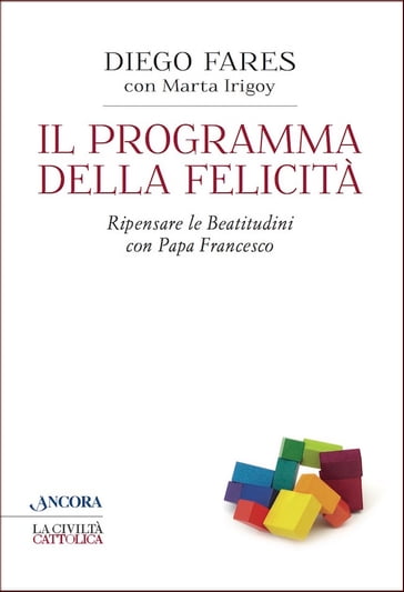 Il programma della felicità - Diego Fares - Marta Irigoy