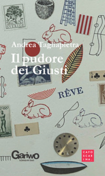 Il pudore dei giusti - Andrea Tagliapietra