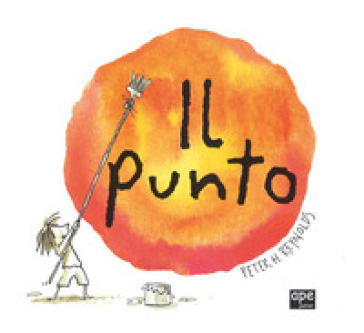 Il punto. Ediz. illustrata - Peter H. Reynolds