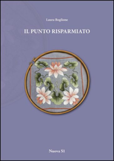 Il punto risparmiato - Laura Boglione