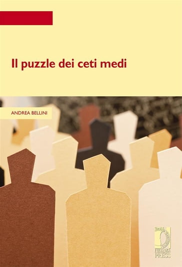 Il puzzle dei ceti medi - Andrea Bellini