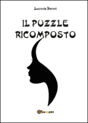 Il puzzle ricomposto