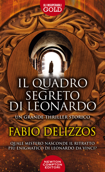 Il quadro segreto di Leonardo - Fabio Delizzos