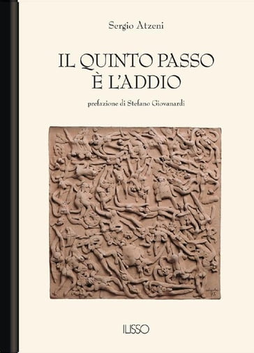 Il quinto passo è l'addio - Sergio Atzeni