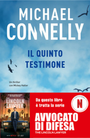 Il quinto testimone - Michael Connelly