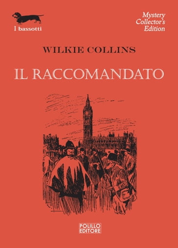 Il raccomandato - Collins Wilkie