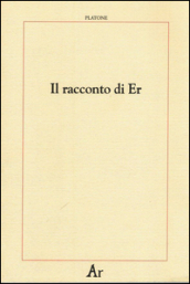 Il racconto di Er