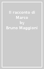 Il racconto di Marco