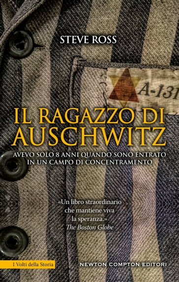 Il ragazzo di Auschwitz - Steve Ross