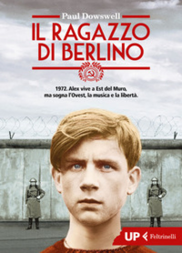 Il ragazzo di Berlino - Paul Dowswell