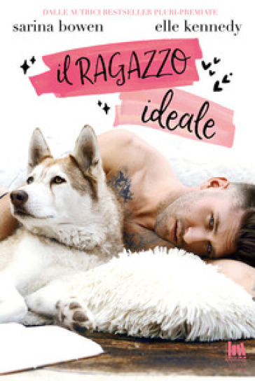 Il ragazzo ideale - Sarina Bowen - Elle Kennedy